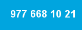 977 668 10 21 977 668 10 21